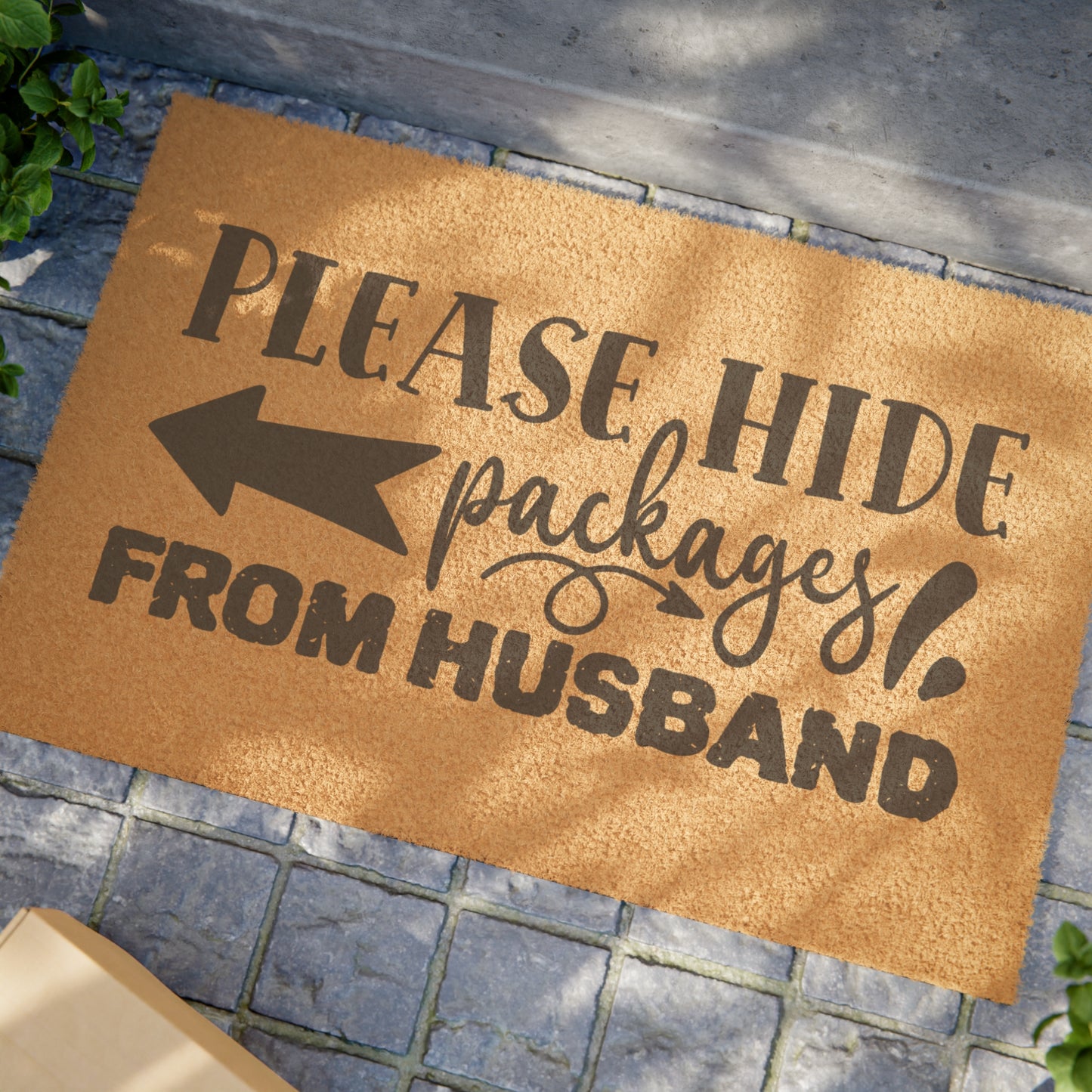 Please Hide Packages From Husband Doormat