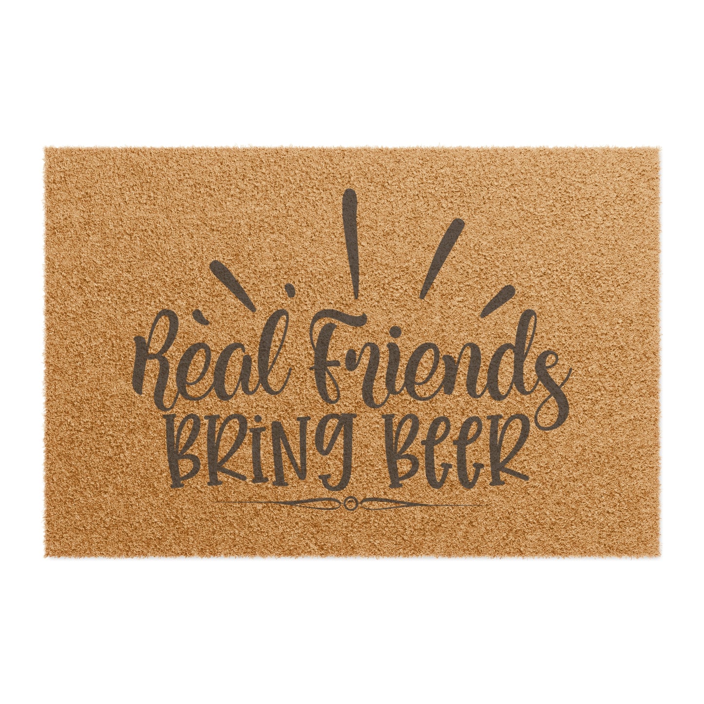 Real Friends Bring Beer Doormat