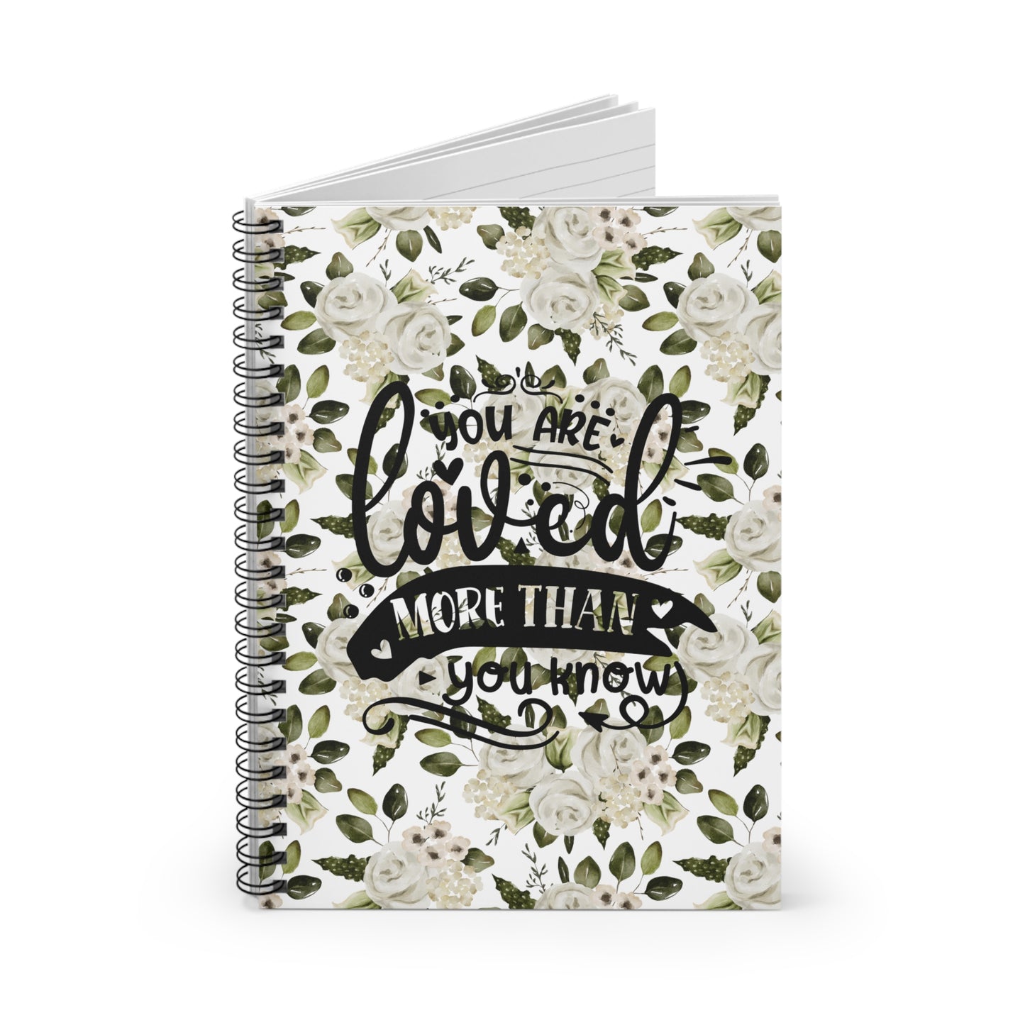 April You Are Loved More Than You Know Spiral Notebook - Ruled Line