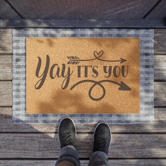 Yay It's You Doormat