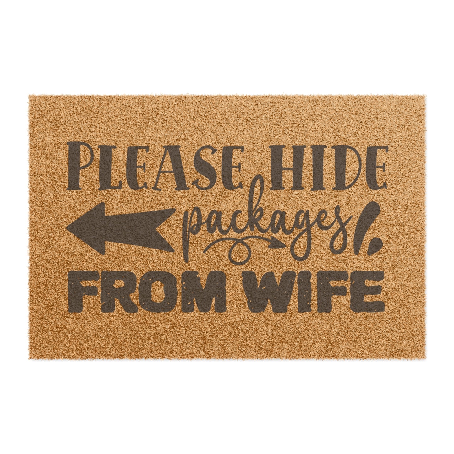 Please Hide Packages From Wife Doormat