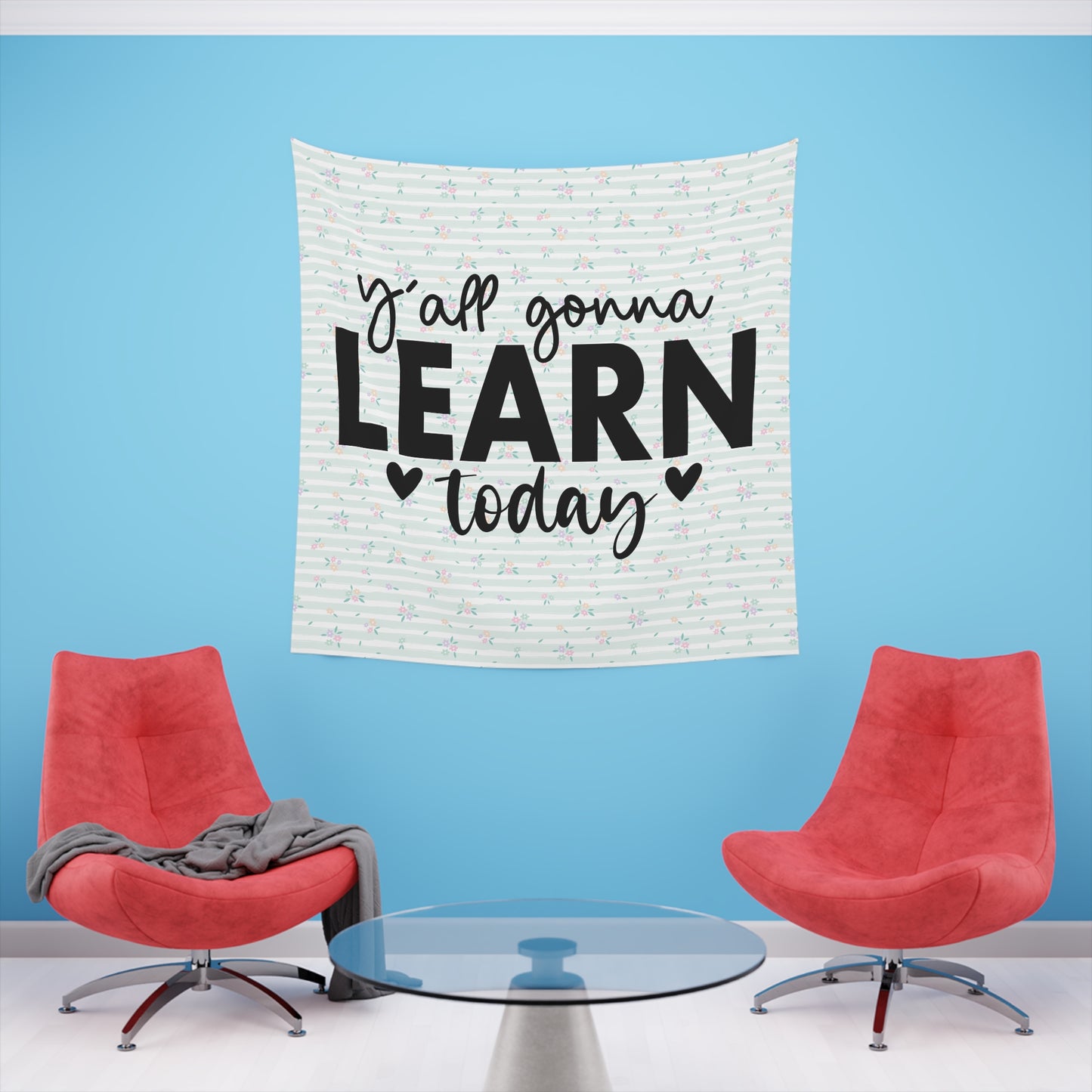 Ya'll Gonna Learn Today Green Stripe Spring Floral Printed Wall Tapestry