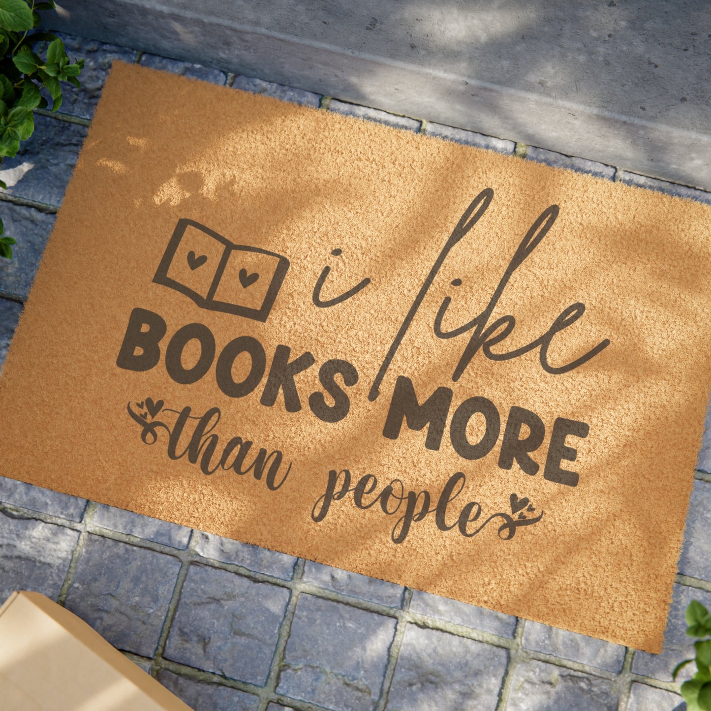 I Like Books More Than People Doormat