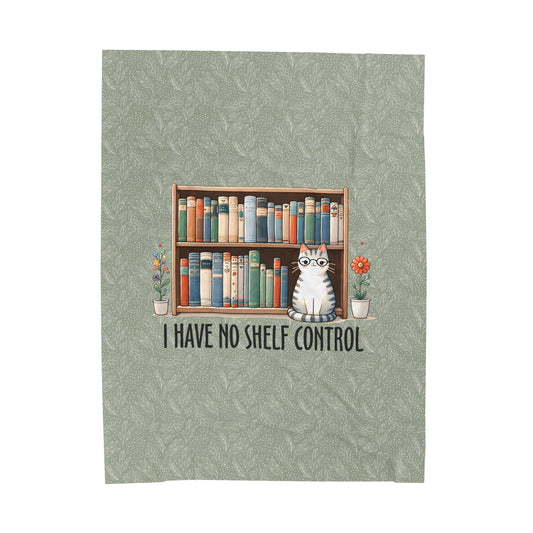 I Have No Shelf Control Cat Velveteen Plush Blanket