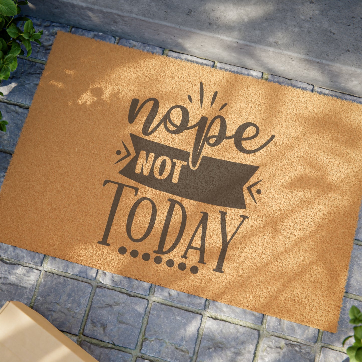 Nope Not Today Doormat