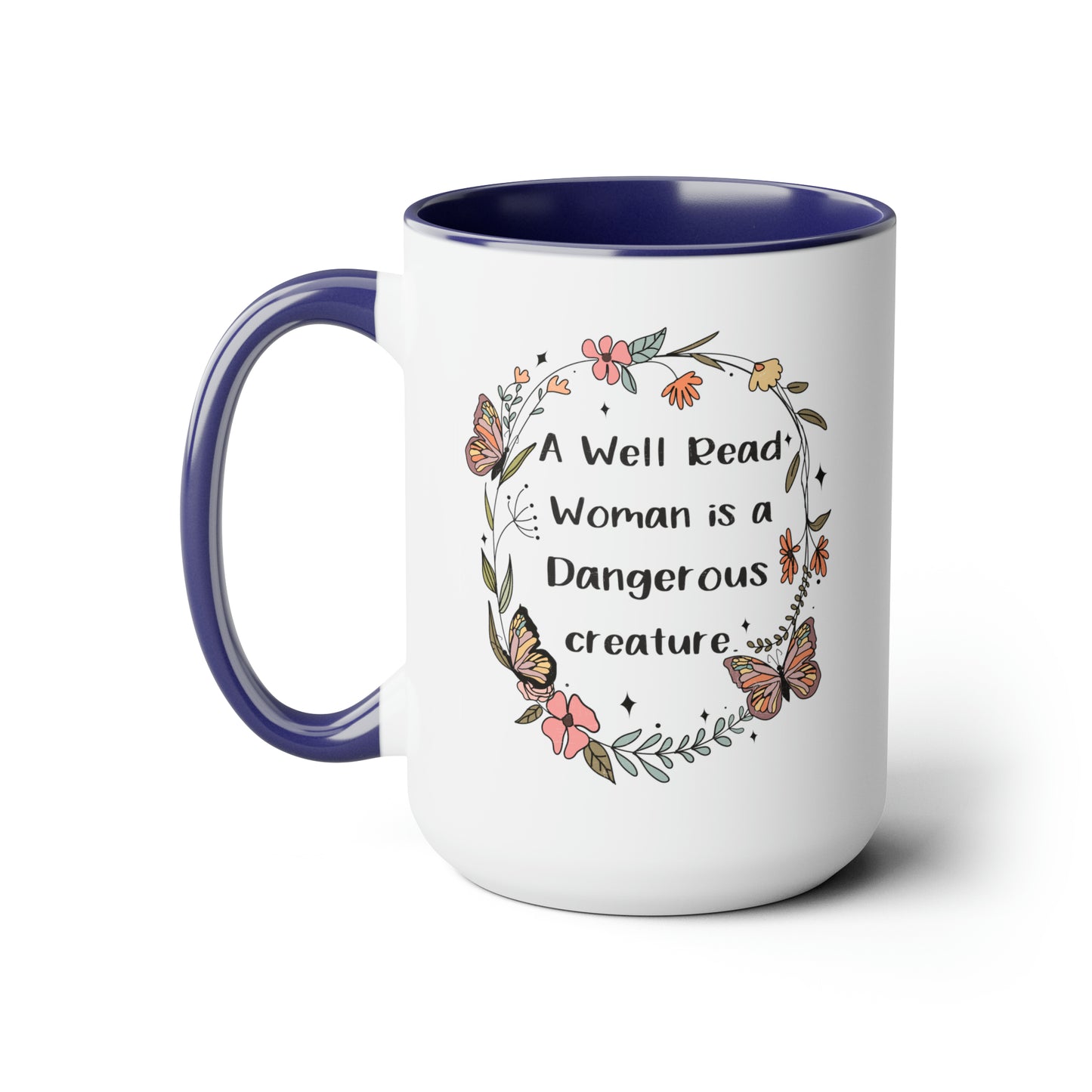 A Well Read Woman is a Dangerous Creature Two-Tone Coffee Mugs, 15oz