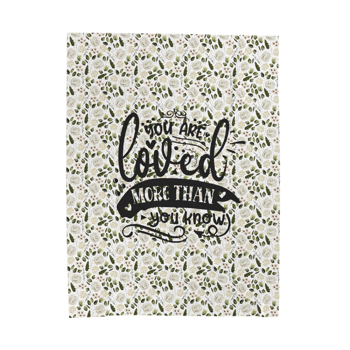 April You Are Loved More Than You Know Velveteen Plush Blanket