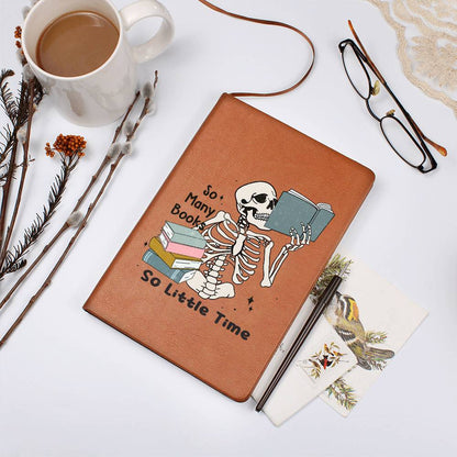 So Many Books So Little Time Skeleton Vegan Leather Journal