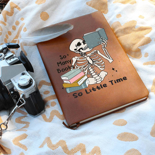 So Many Books So Little Time Skeleton Vegan Leather Journal